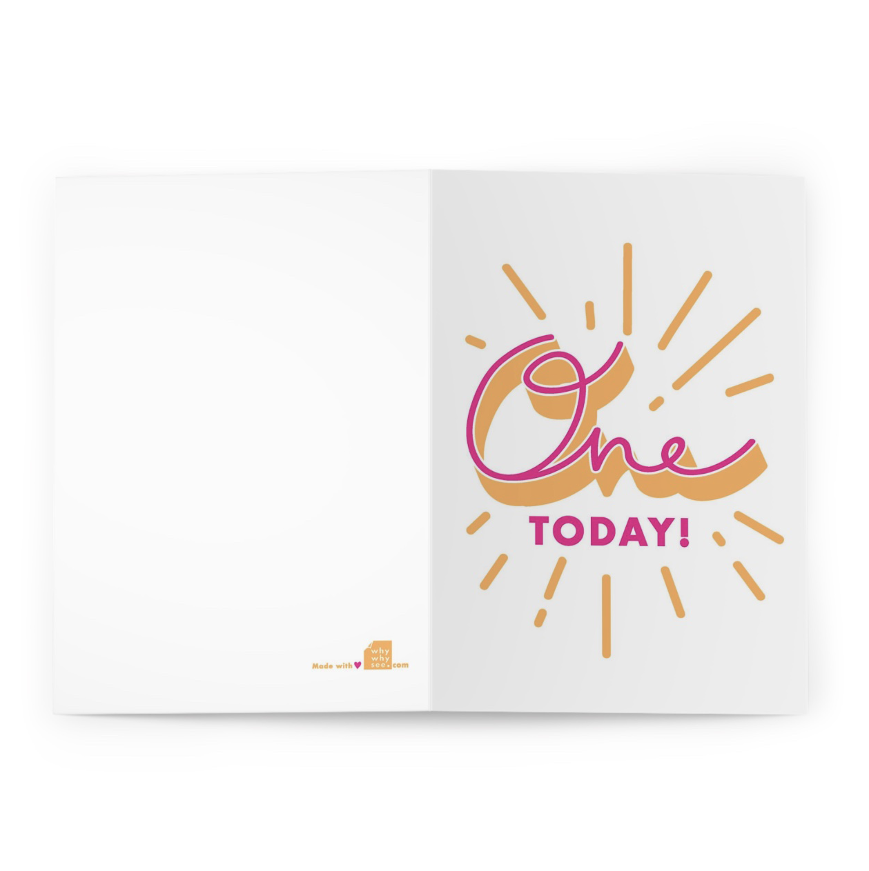 "One Today!" Birthday Card